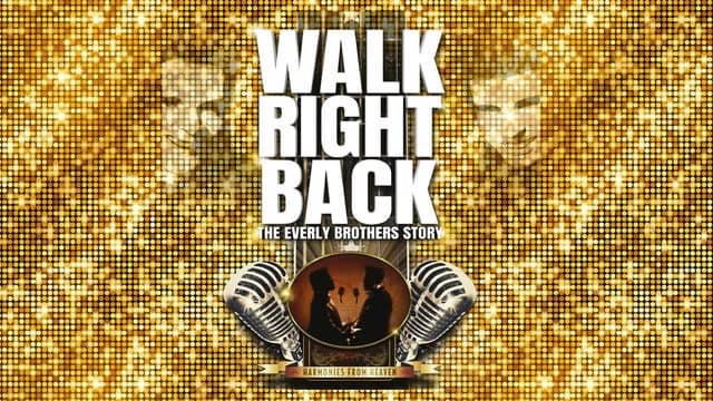 Walk Right Back – The Everly Brothers Story