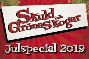 Skuld och Gröna Skogar – Julspecial!