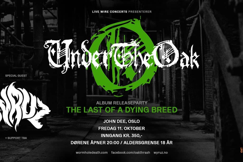 Under the Oak + Wyruz