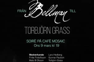 Från Bellman till Torbjörn Grass