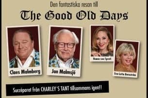 Den fantastiska resan till -THE GOOD OLD DAYS-