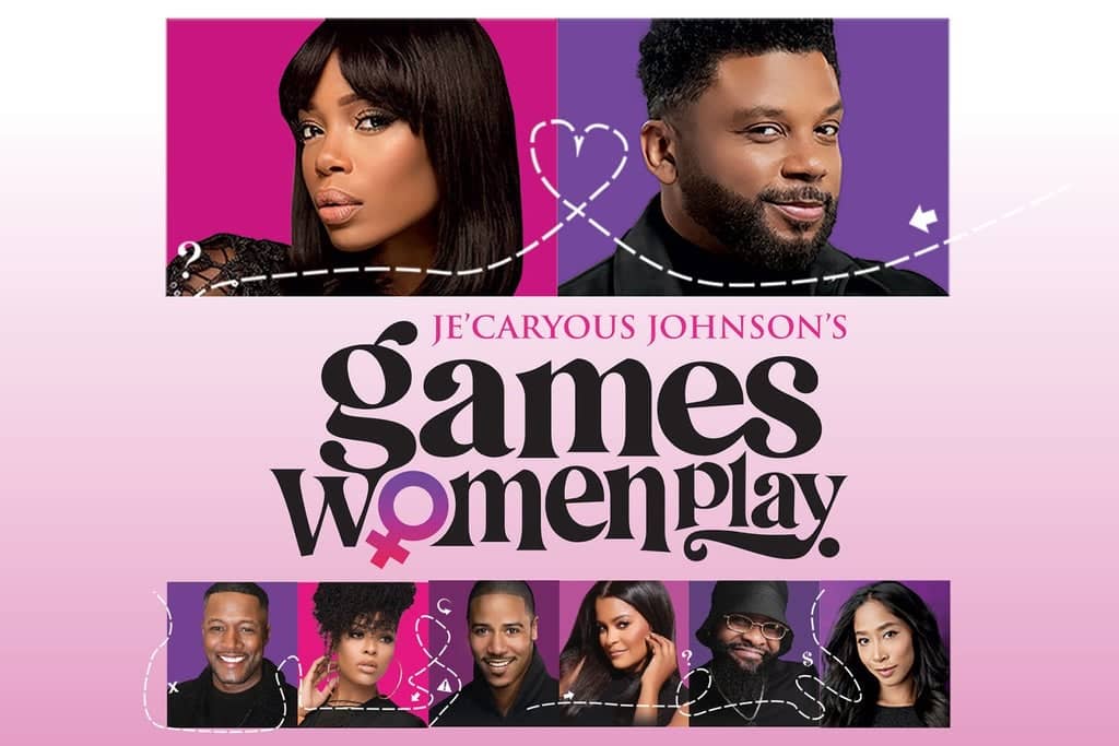 Je'Caryous Johnson's Games Women Play