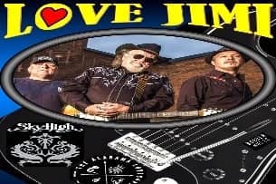 LOVE JIMI - En HELKVALL med SKY HIGH och ALABAMA LOVESNAKES
