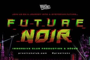 FUTURE NOIR