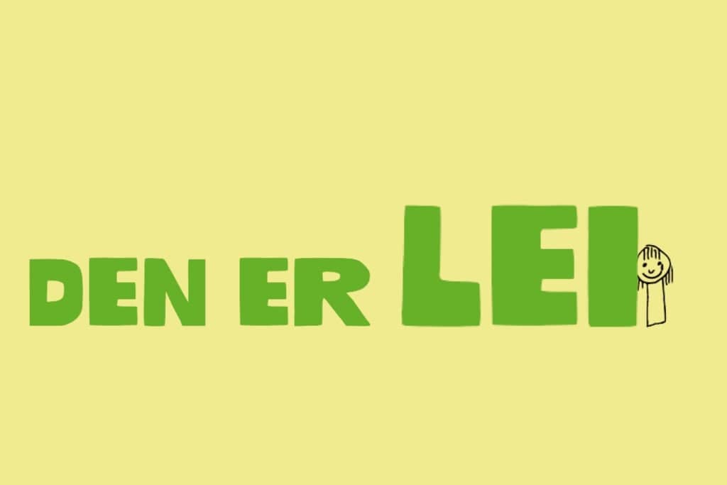 Den er lei