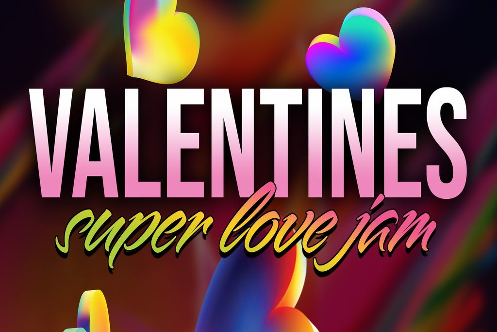Valentine's Super Love Jam