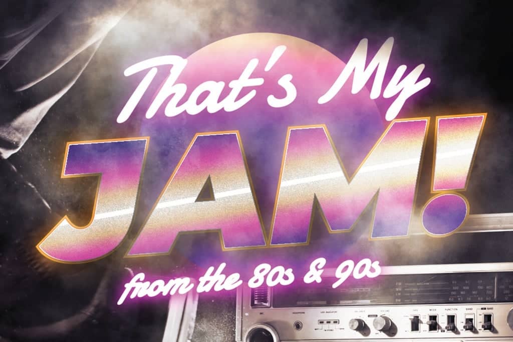 That’s My Jam!