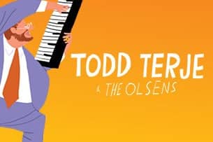 Todd Terje & the Olsens