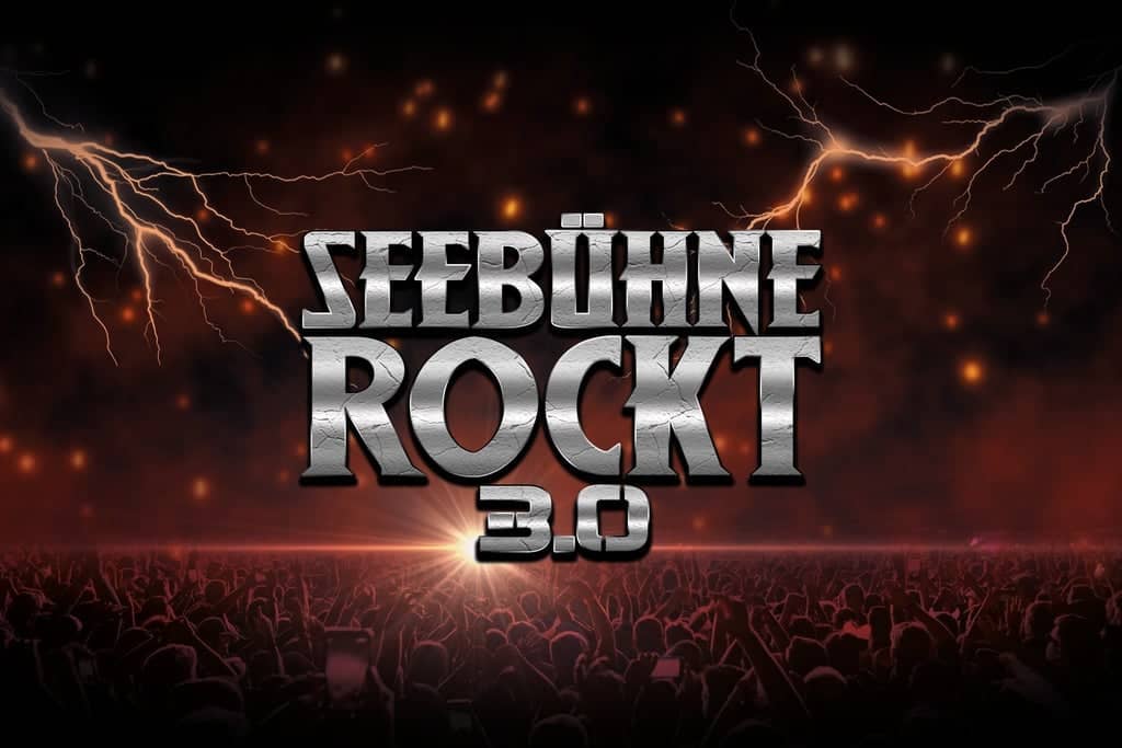 Seebühne rockt!