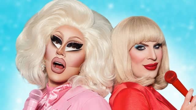 Trixie & Katya