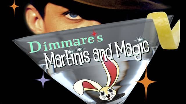 Dimmare's Martinis and Magic