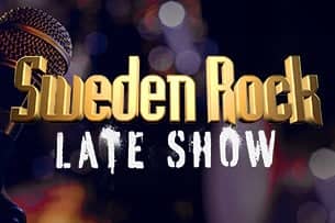 SWEDEN ROCK LATE SHOW