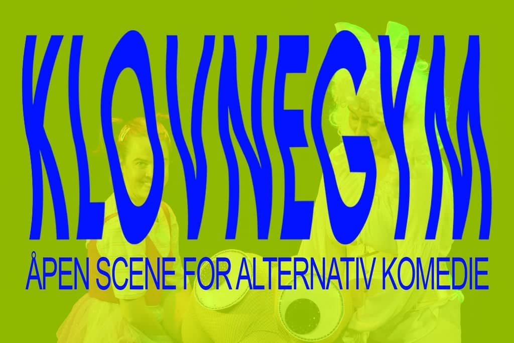 Klovnegym: Åpen scene for alternativ komedie