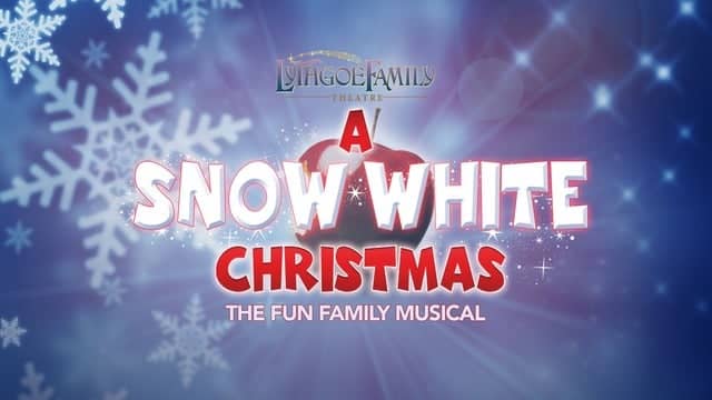 Lythgoe Family Panto's a Snow White Christmas