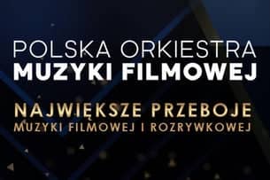 Największe Przeboje Muzyki Filmowej i Rozrywkowej