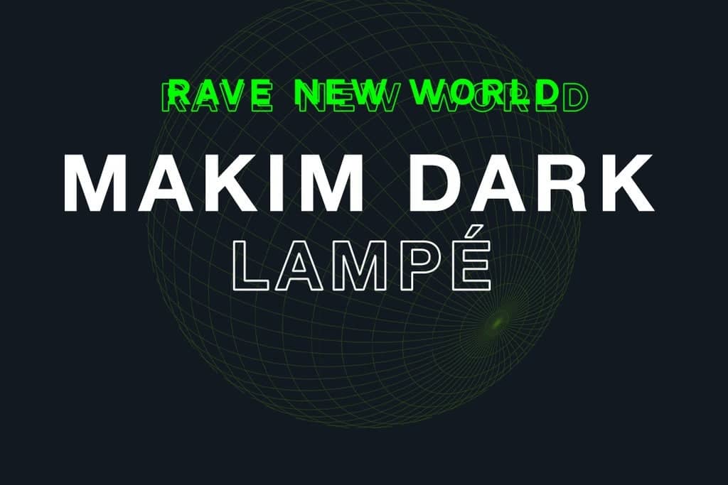 Rave New World