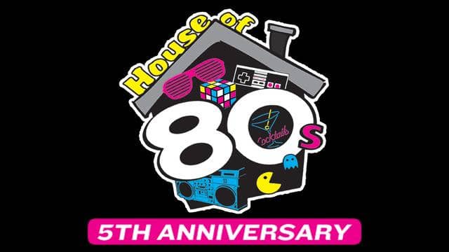 House of 80s