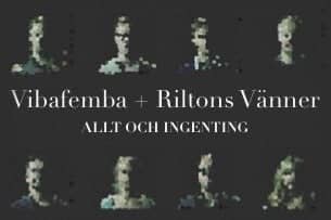 Vibafemba & Riltons vänner