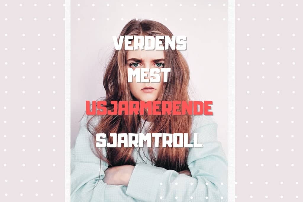 Verdens mest usjarmerende sjarmtroll