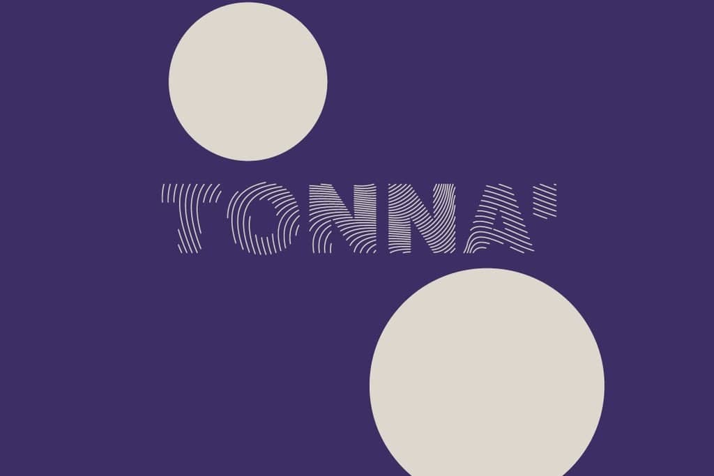 Sian Eleri Presents TONNA’