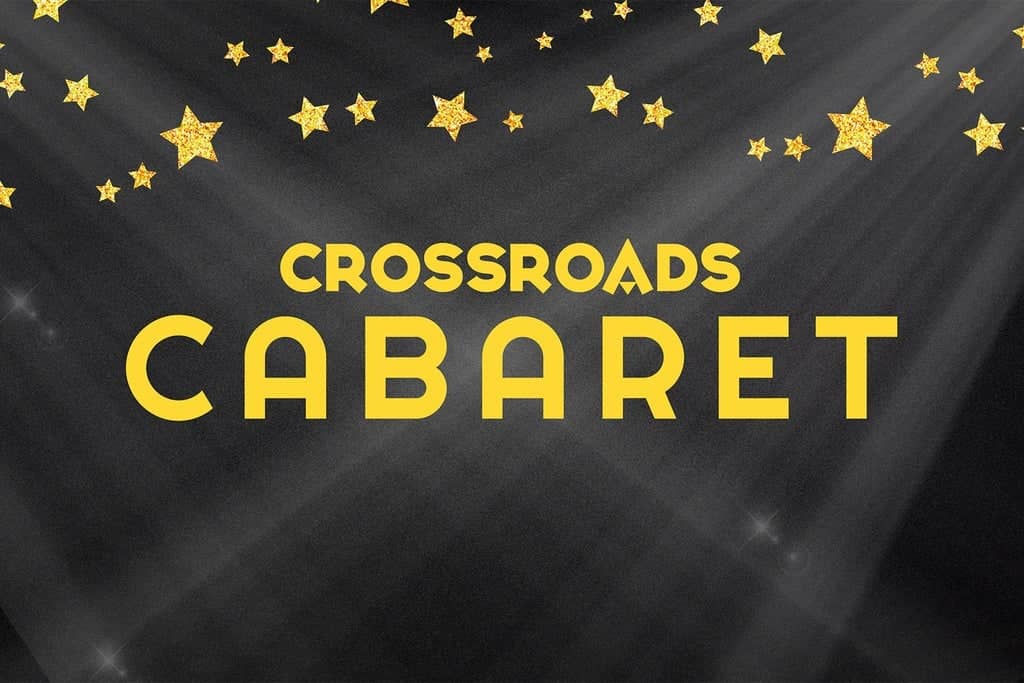 Crossroads Cabaret