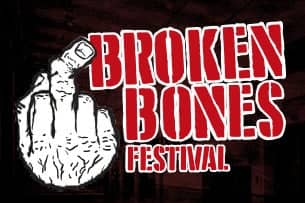 Broken Bones Festival