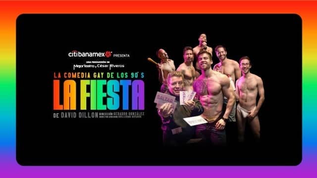La Fiesta La Comedia Gay de los 90s
