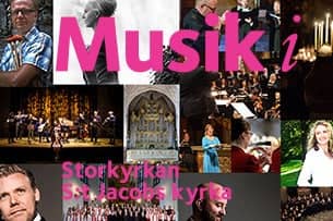 Musik I Storkyrkan Och ST Jacobs Kyrka