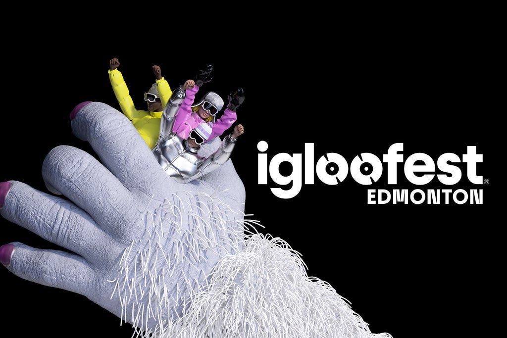 Igloofest Edmonton - 3-Day Pass March 12-14 2026