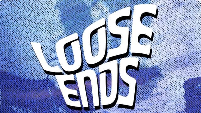 Loose Ends Festival