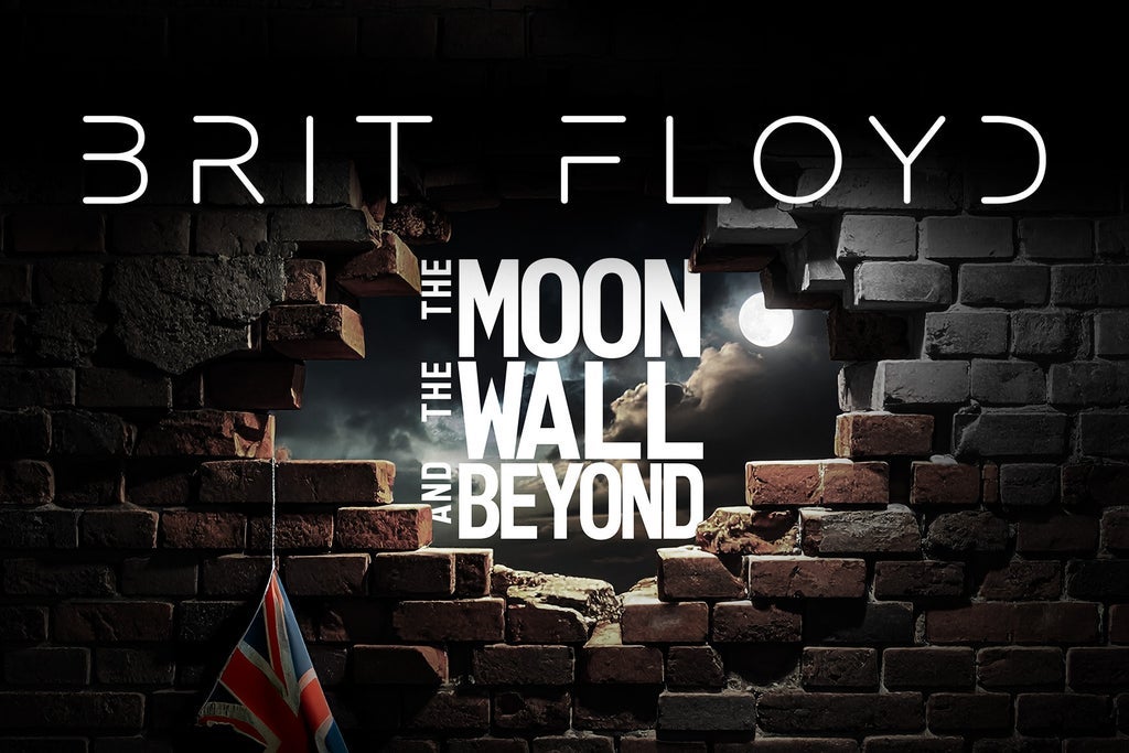 Brit Floyd: The Moon, The Wall and Beyond