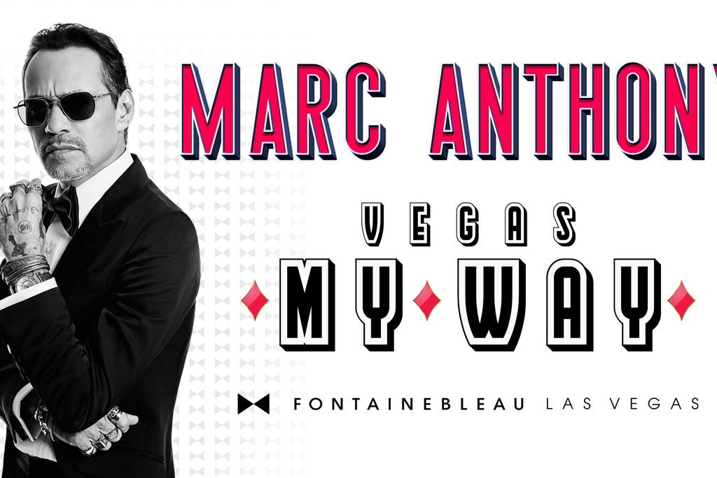 Marc Anthony - Vegas... My Way!
