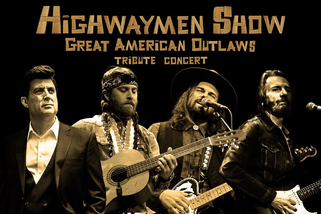 Highwaymen Show - Great Outlaws Tribute