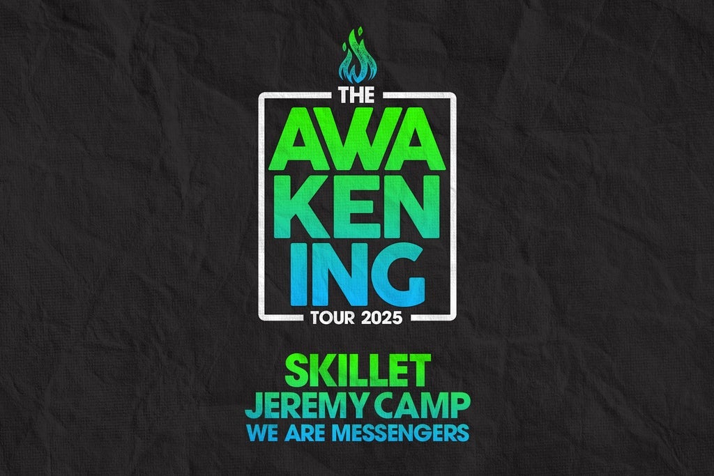 Skillet, Jeremy Camp, We Are Messengers:  The Awakening Tour