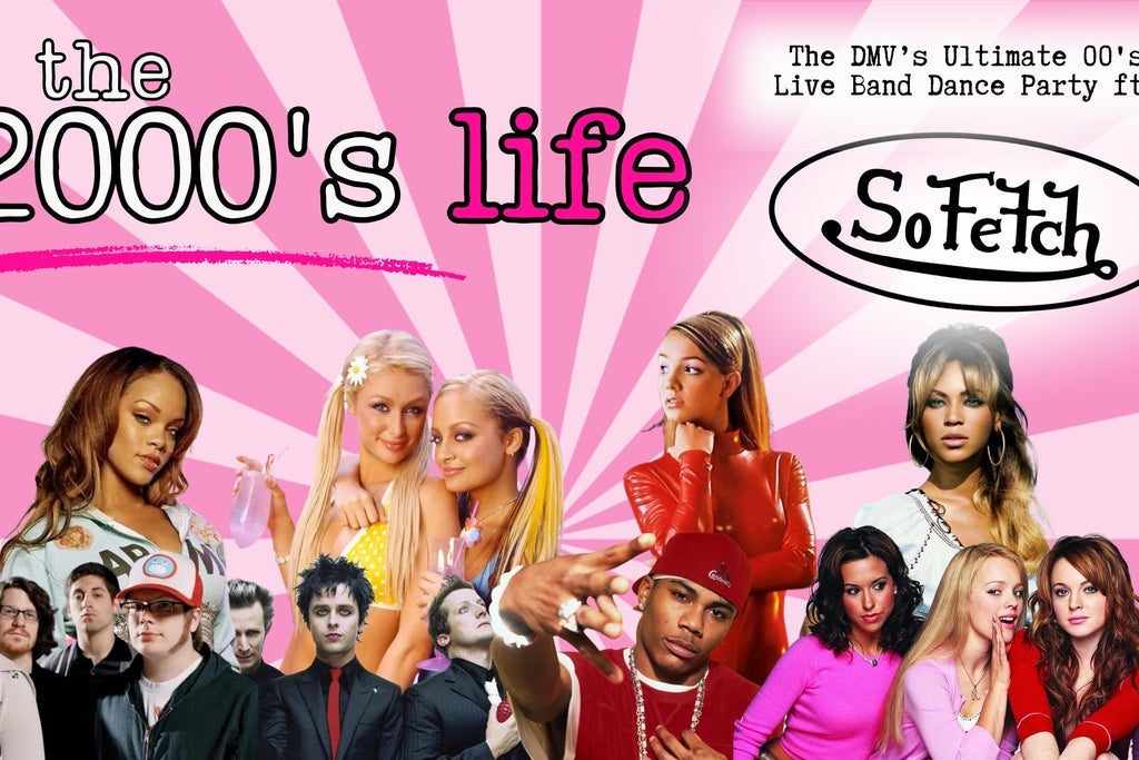 The DMV's Ultimate 00's Live Band Dance Party ft. So Fetch