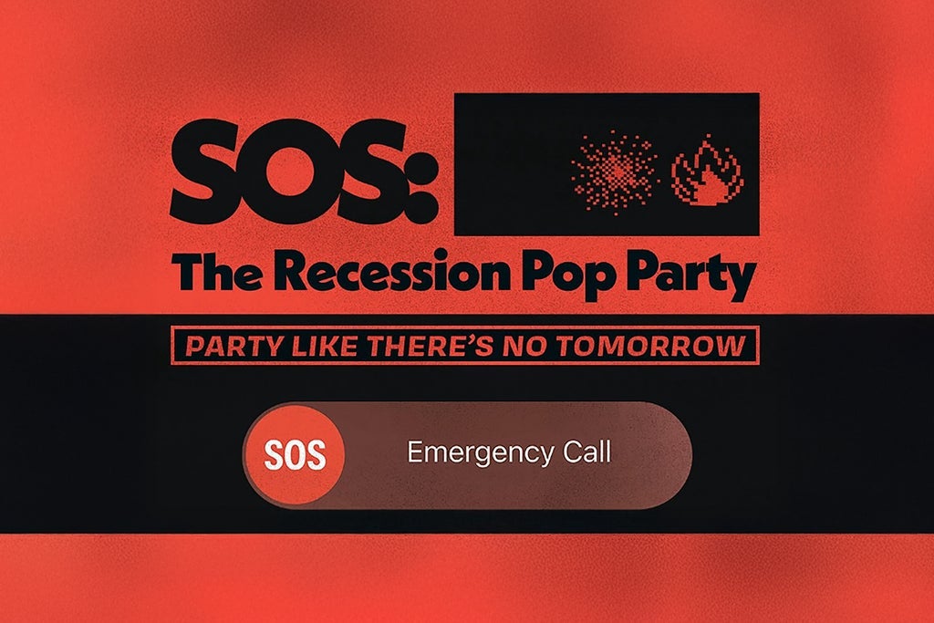 SOS: The Recession Pop Party (18 & Up)