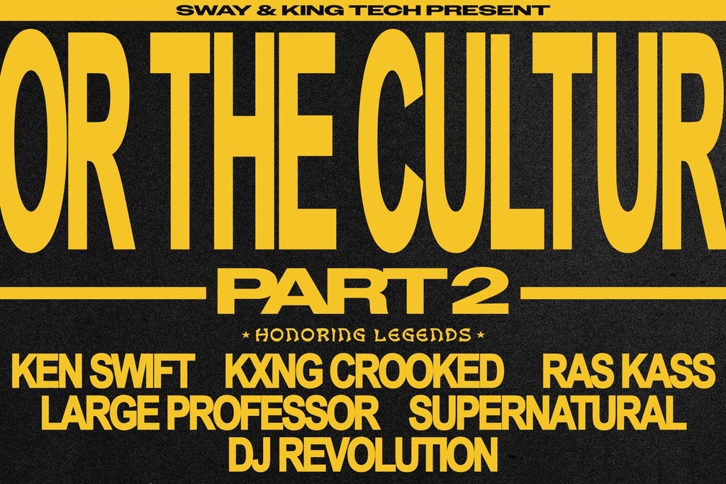 For The Culture Part 2 Presented By Sway And King Tech