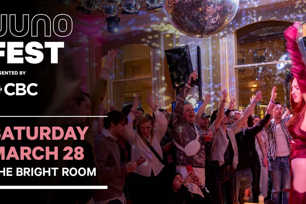 JUNOfest Presented by CBC - SAT - The Bright Room