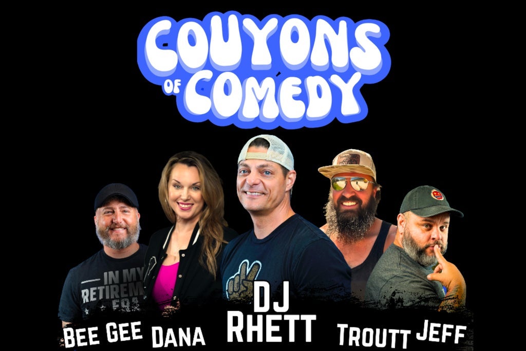 Couyons of Comedy feat. DJ Rhett - 6:30pm