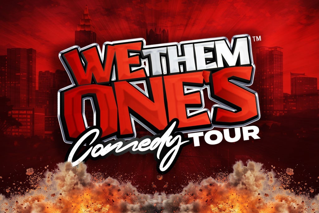 We Them One's Comedy Tour