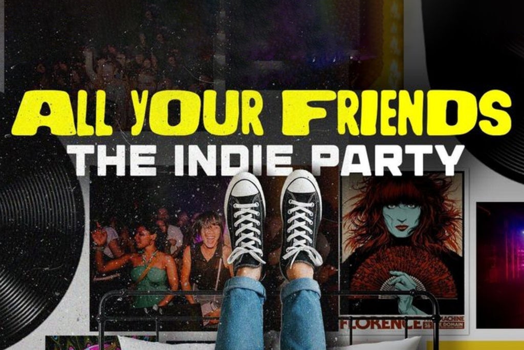 All Your Friends - Indie Dance Party