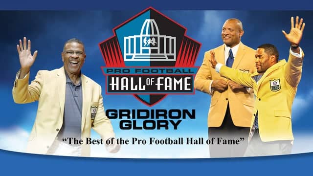 Gridiron Glory: The Best of the Pro Football Hall of Fame