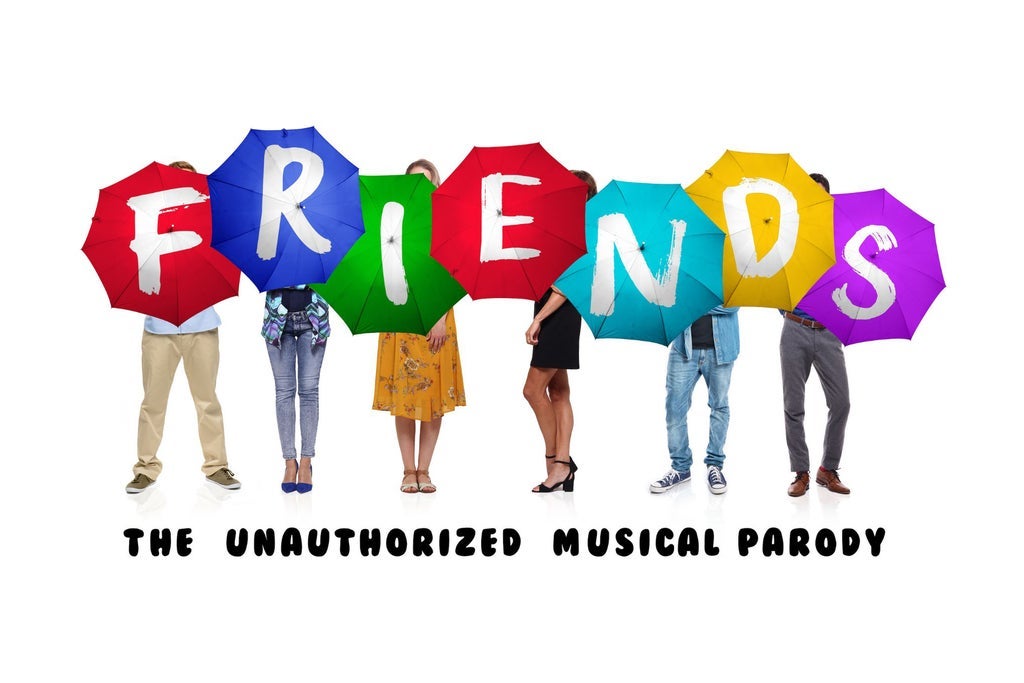 Friends! The Musical Parody (New York)
