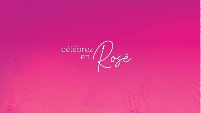 Célébrez en Rosé