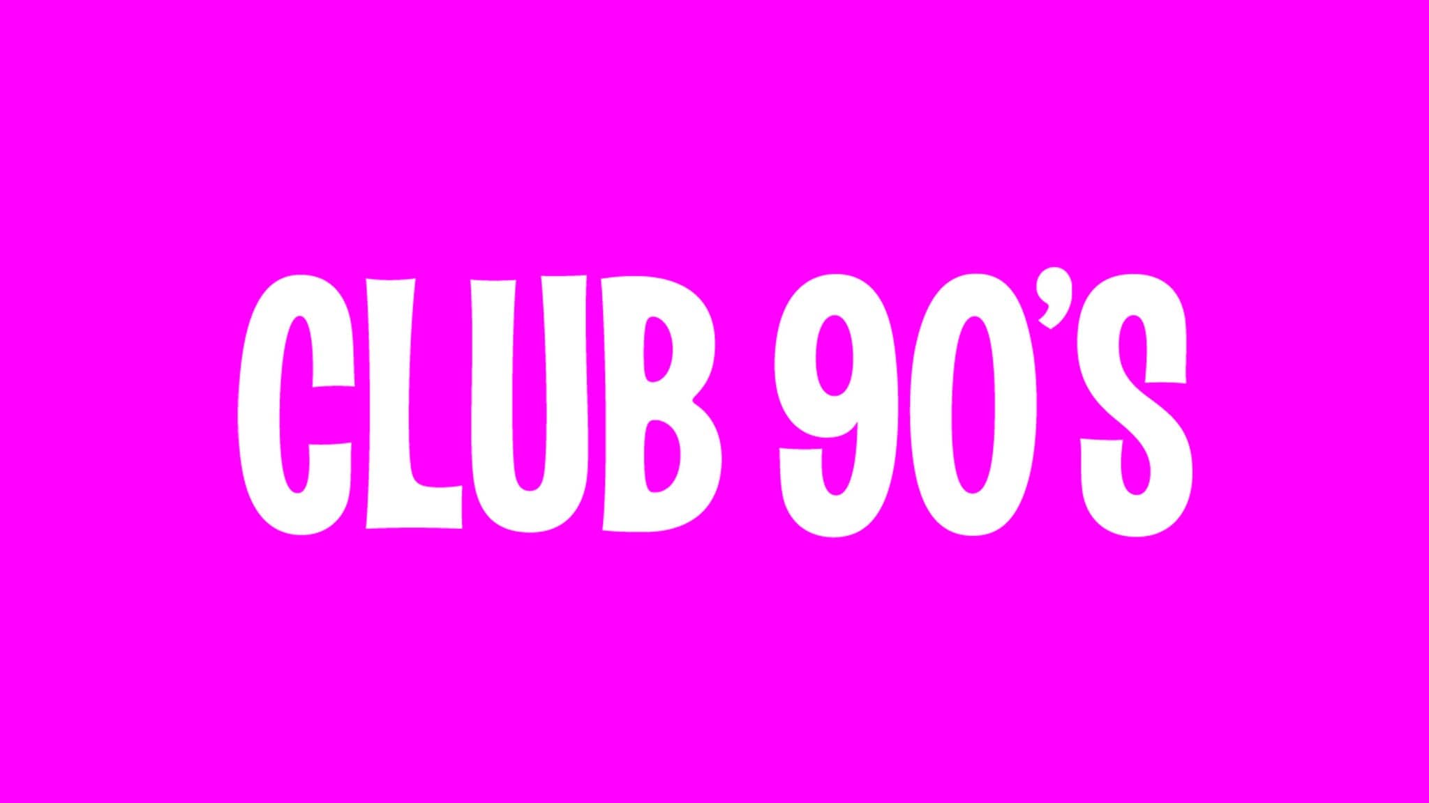 Club 90s Presents BTS Night