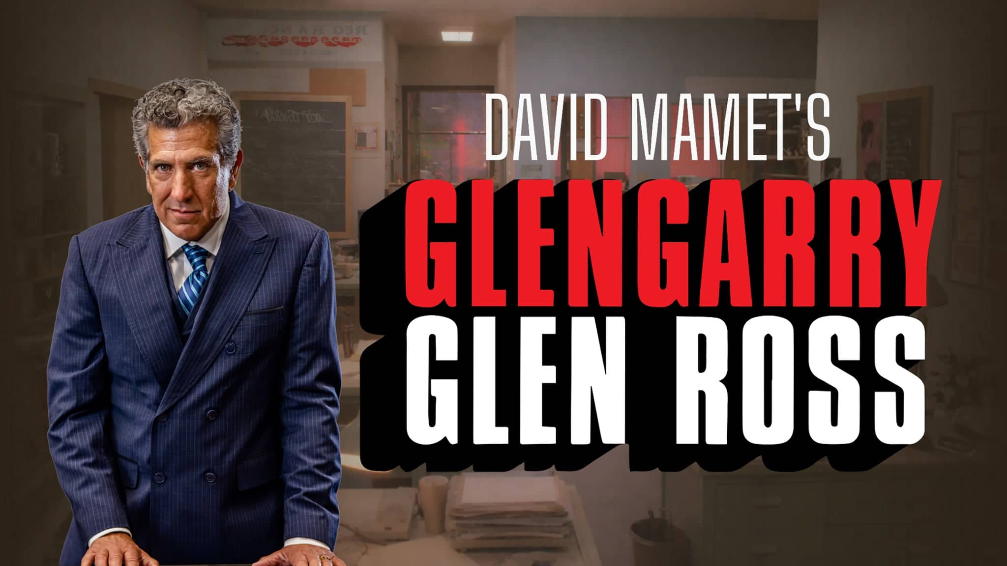 Walnut Street Theatre's David Mamet's GLENGARRY GLEN ROSS
