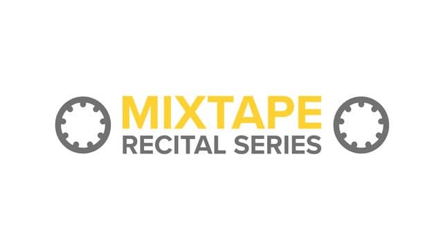 Mixtape Recital Series