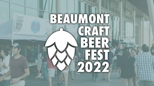 Beaumont Craft Beer Fest