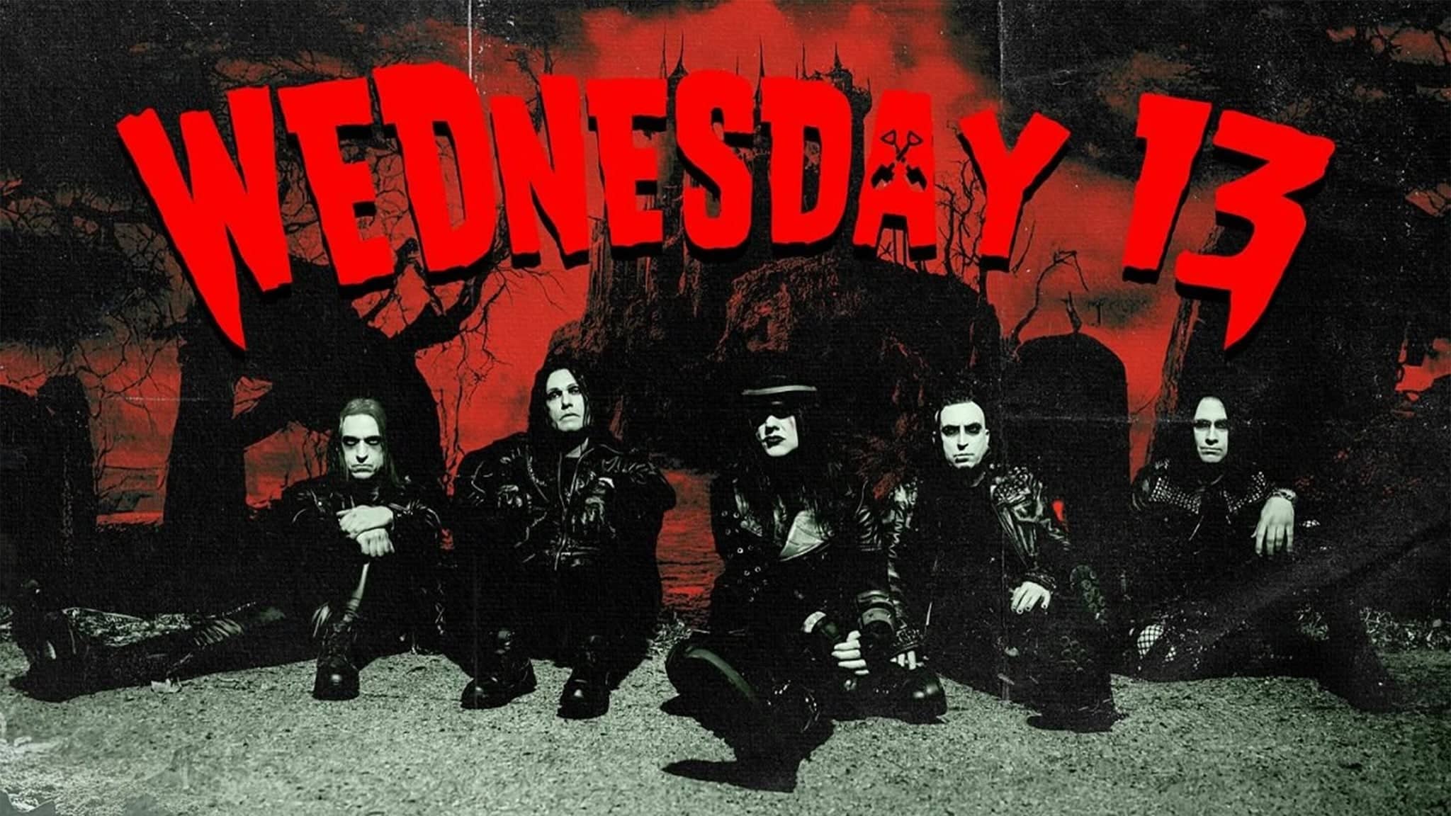 Wednesday 13, Dead on a Sunday, Above Snakes