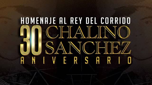Homenaje al Rey del Corrido "Chalino Sanchez"